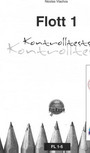 FLOTT 1 KONTROLLTESTS FLOTT 1 KONTROLLTESTS