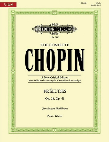 Edition Peters Frederic Chopin - The Complete Chopin Preludes Op. 28, 45 (For Piano Solo)