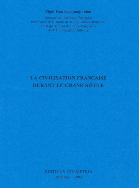La civilisation français durant le grand siecle