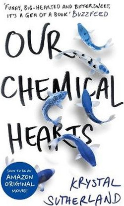 Our Chemical Hearts