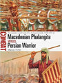 Macedonian Phalangite vs Persian Warrior Macedonian Phalangite vs Persian Warrior