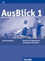 AusBlick 1 Lehrerhandbuch AusBlick 1 Lehrerhandbuch