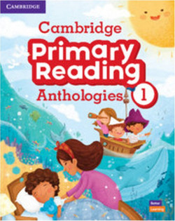 Cambridge Primary Reading Anthologies Level 1 Student's Book