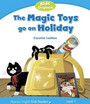 Level 1: Magic Toys on Holiday Level 1: Magic Toys on Holiday