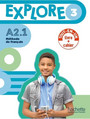 Explore 3 Version Livre de l'élève + Cahier d'activités (A2.1) Explore 3 Version Livre de l'élève + Cahier d'activités (A2.1)