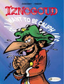Iznogoud Vol. 13: I Want to be Caliph Instead of the Caliph Iznogoud Vol. 13: I Want to be Caliph Instead of the Caliph