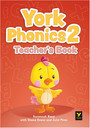 York Phonics 2 Teacher's Book York Phonics 2 Teacher's Book