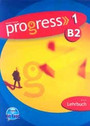 Progress 1 B2 Lehrbuch Progress 1 B2 Lehrbuch