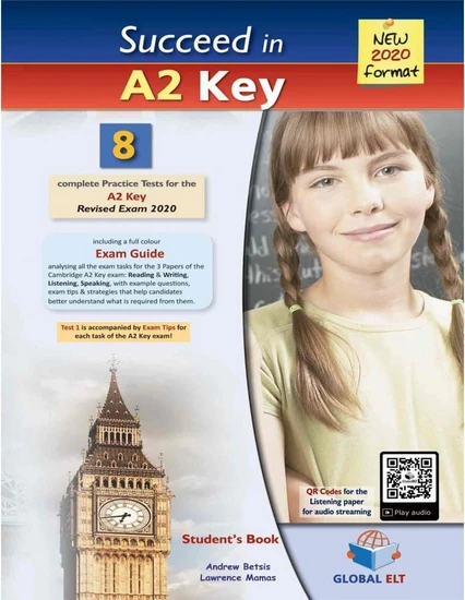 Succeed in Cambridge English A2 Key (KET) - 8 Practice Tests for the ...