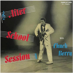 CHUCK BERRY / AFTER SCHOOL SESSION - LP