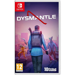 Dysmantle Nintendo Switch