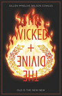 The Wicked + The Divine Volume 8 The Wicked + The Divine Volume 8