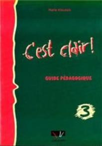 C'est Clair 3 Guide