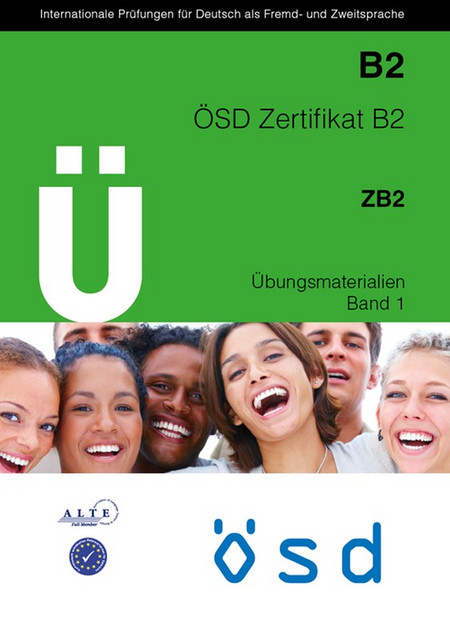 ÖSD Zertifikat B2 Übungsmaterialien Band 1