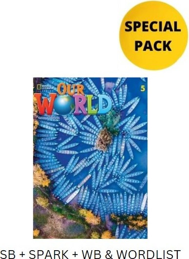 OUR WORLD 5 SPECIAL PACK FOR GREECE (SB + SPARK + WB & WORDLIST) BRIT. ED 2ND ED