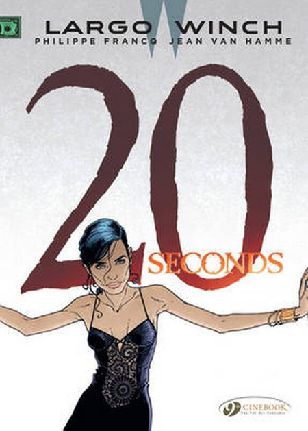Largo Winch, Volume 16 - Twenty Seconds