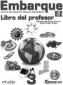 Embarque 3 (B1+) Libro del profesor + CD audio Embarque 3 (B1+) Libro del profesor + CD audio