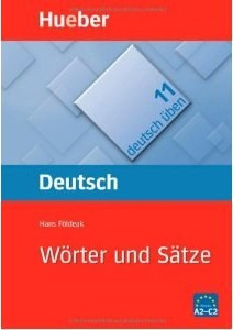 Deutsch üben 11. Wörter und Sätze