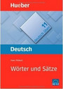 Deutsch üben 11. Wörter und Sätze Deutsch üben 11. Wörter und Sätze