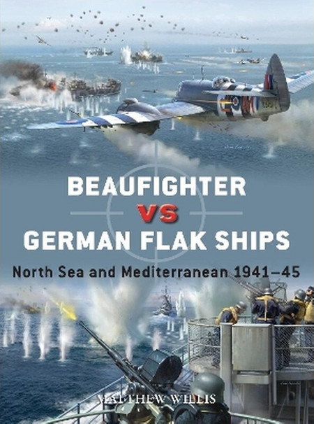 Beaufighter vs German Flak Ships - Bloomsbury Publishing PLC - Paperback / softback