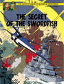 Blake & Mortimer Vol. 17: The Secret of the Swordfish Part 3 Blake & Mortimer Vol. 17: The Secret of the Swordfish Part 3