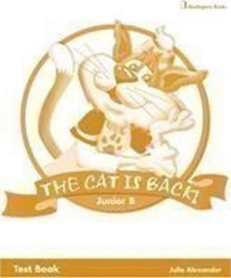 The Cat Is Back! Junior B Test Book
