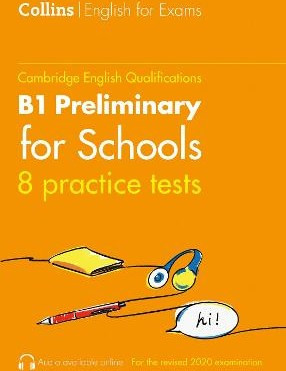Practice Tests for B1 Preliminary for Schools (PET) (Volume 1) (Collins Cambridge English) Peter Travis