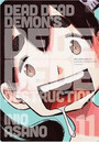 Dead Dead Demon's Dededede Destruction, Vol. 11 Dead Dead Demon's Dededede Destruction, Vol. 11