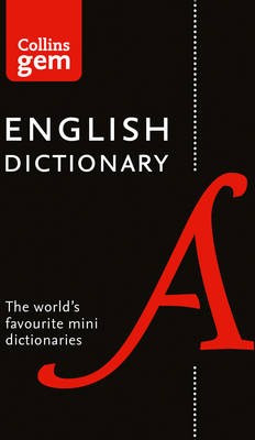 COLLINS GEM : ENGLISH DICTIONARY 17TH ED PB