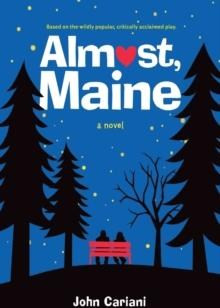 Almost, Maine
