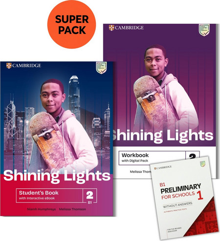 SHINING LIGHTS 2 B1 SUPER PACK 2 (SB + WB + PRELIMINARY FOR SCHOOLS 1 + WORDLIST)