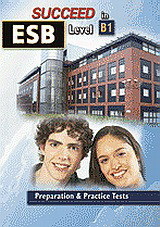 Succeed in ESB: Level B1: Student's Book