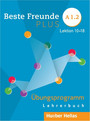 Beste Freunde Plus A1.2: Übungsprogramm. Lehrerbuch Beste Freunde Plus A1.2: Übungsprogramm. Lehrerbuch