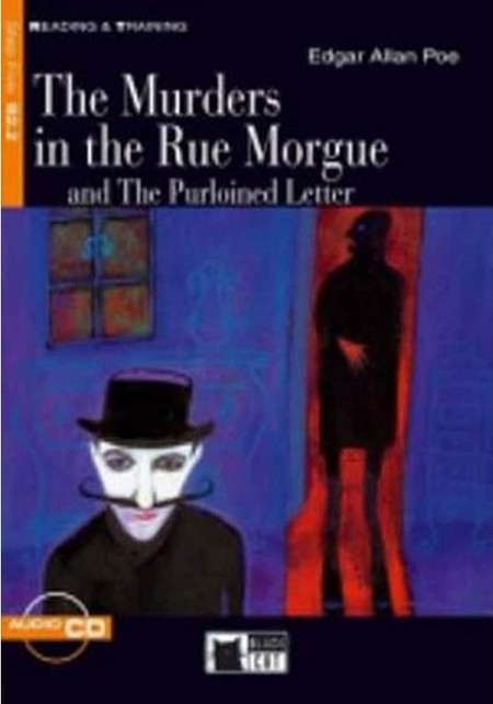 The Murders in the Rue Morgue and The Purloined Letter