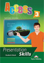 Access 3 Presentation Skills Student's Book Access 3 Presentation Skills Student's Book