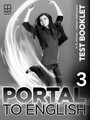 Portal to English 3: Test Booklet Portal to English 3: Test Booklet