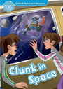 Clunk in Space Clunk in Space