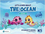 Let's Learn About the Ocean Level 1 Journey Student's Book and eBook with Digital Resources Let's Learn About the Ocean Level 1 Journey Student's Book and eBook with Digital Resources
