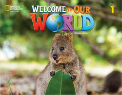 Welcome to Our World 1: Activity Book