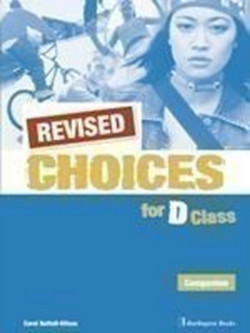 Choices for D Class - REVISED Companion