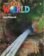 Our World 3 Workbook