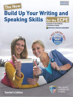 The New Build Up Your Writing and Speaking Skills for the ECPE (Revised 2021 Format)