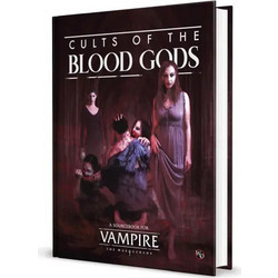 Vampire: The Masquerade 5th Edition Cults of the Blood Gods Sourcebook