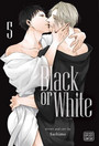 Black or White, Vol. 5