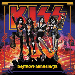 KISS / DESTROYS ANAHEIM 76 - 2LP