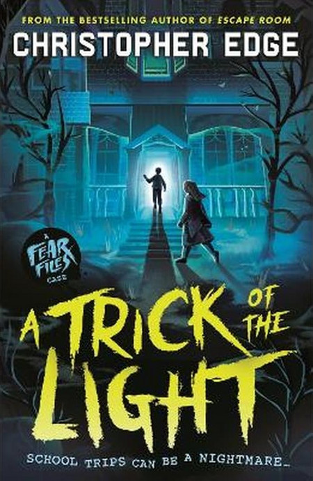 Fear Files: A Trick of the Light