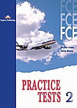 FCE Practice Tests 2: Student's Book