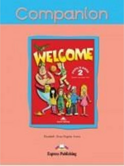 Welcome 2 - Companion: Pupil's Book