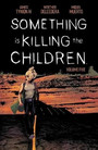 Something Is Killing The Children Vol. 5