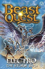 Beast Quest: Electro the Storm Bird Beast Quest: Electro the Storm Bird
